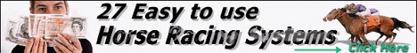 27 easy to use Horse Racing Systems